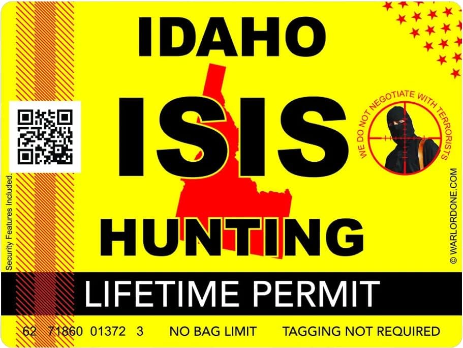 ISIS Terrorista Idaho Hunting Permission Adesivo Auto -adesivo Vinil ID - C2941 - 6 polegadas ou 15 centímetros Tamanho do decalque