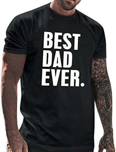Camisetas masculinas do dia dos pais, letra de manga curta de verão impressão slim fit tops básicos tsshirt casual para papai para papai