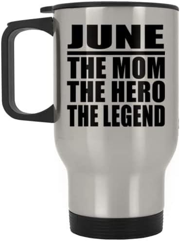 Projetanify junho a mãe, o herói A lenda, caneca de viagem prateada 14oz de aço inoxidável copo isolado, presentes para aniversário de aniversário de Natal dos pais do dia das mães do Dia das Mães