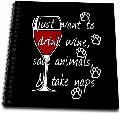 Vinho engraçado de 3drose Eu só quero beber vinhos salvar animais e levar. - desenho de livros