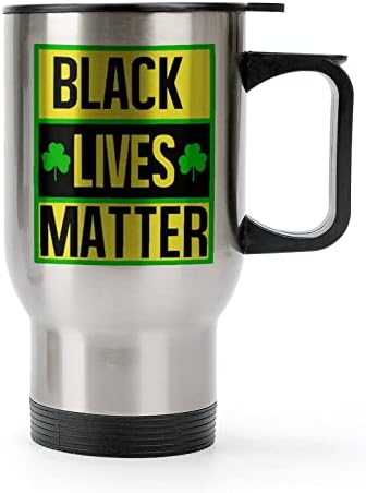Black Lives Matter Travel Coffee caneca de aço inoxidável Copo isolado a vácuo com tampa e alça