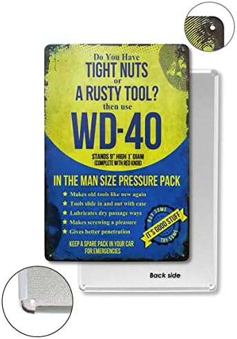 QMARK Sinal de lata vintage Você tem nozes apertadas, decoração de metal retro WD-40, Decorações engraçadas para Man Cave Garage Wall, Metal Post 12 * 8 polegadas