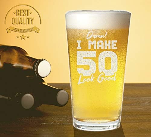 Veracco caramba, eu faço 50 parecer bem 50 anos de vidro de cerveja 50º aniversário para ele seus cinquenta e fabuloso