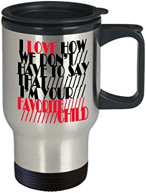 Caneca de viagem engraçada - criança favorita - presente único para mamãe, pai, pais, dia das mães, dia dos pais,