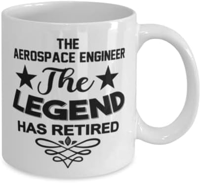 Caneca de engenheiro aeroespacial, a lenda se aposentou, idéias de presentes exclusivas para engenheiros aeroespaciais, copo de chá de caneca de café branco