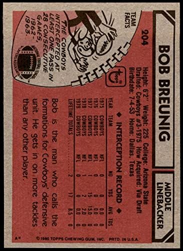 1980 Topps 204 Bob Breunig Dallas Cowboys Ex/Mt Cowboys Arizona St