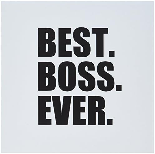 Melhor Boss Ever - Work Office Black Text - Cartão de felicitações, 6 x 6 polegadas, solteiro