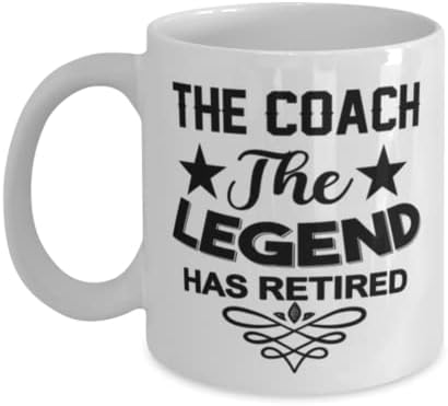 Coach caneca, The Legend se aposentou, idéias de presentes exclusivas para treinador, copo de chá de caneca de café branco