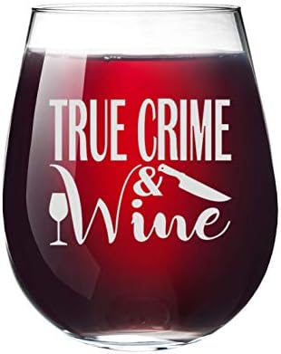 True Crime & Wine Glass Tumbler - True Crime Show Documentário Série Killer Addict Junkie Gift 15 Oz Glass Presente para homens homens assassinatos fãs