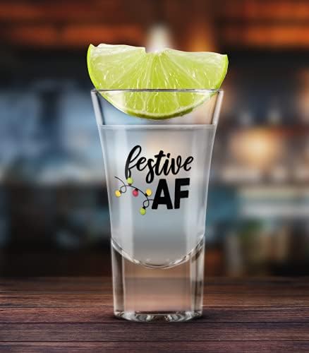 Katie McGrath projeta festivo AF Funny Shot Glass - Drinking Gift Idea para aniversários, solteiros e festas de solteiro