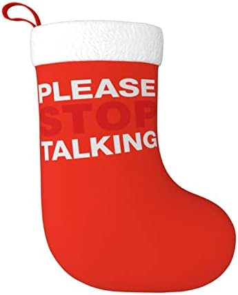 CutedWarf, por favor, pare de falar de meias de Natal de Natal ornamentos de férias de Natal, lareira pendurada meia 18 polegadas
