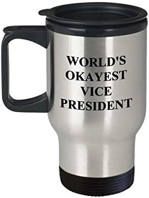 Vice -presidente engraçado de 14oz de viagens isoladas caneca mundial vice -presidente mais exclusivo inspirador sarcasmo cowler presente para homens mulheres