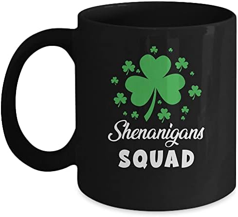 Esquadrão de bigclassy Shenanigans Irish St Patricks Day Shamrock Coffee Caneca 11oz preto