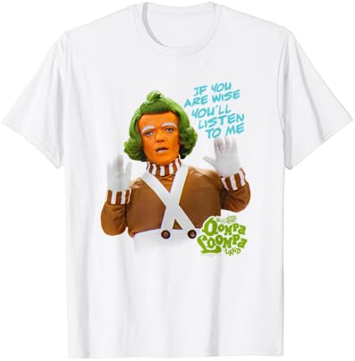 Willy Wonka Oompa Loompa Ouça camiseta