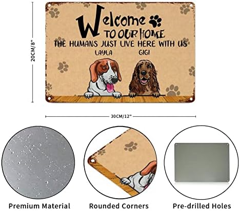 Alioyoit engraçado cão metal sinal de cães personalizados nome bem -vindo à nossa casa Os humanos aqui conosco para cã