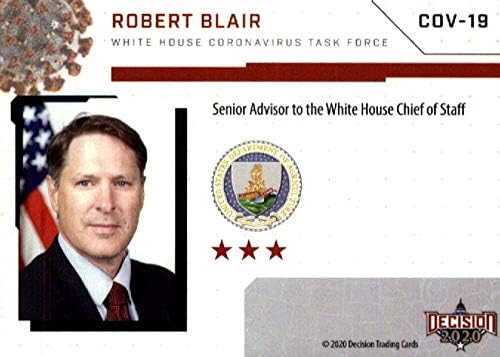 2020 Decisão de folhas Covid-19 Força-Tarefa da Casa Branca #COV-19 Robert Blair Trading Card