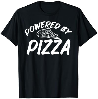 Piza-t-shirt de pizza engraçado de ditado para pizza unissex pizza