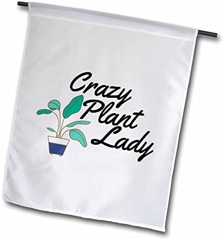 3drose evadane - ditados engraçados - Lady Crazy Plant - bandeiras