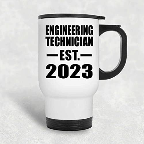 Designsify Engineering Technician estabelecido est. 2023, caneca de viagem branca 14 oz de aço inoxidável copo isolado, presentes